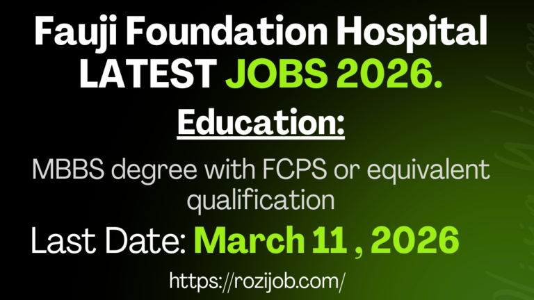 New Jobs 2026 Fauji Foundation Hospital for Doctors – Medical Specialist Required in Lahore